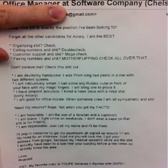 Why to Never Type Your Resume ... is listed (or ranked) 9 on the list The Most Hilarious Resume Fails to Ever Happen