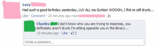 Maybe She's Just A Really Dedicated Student on Random Drunk Facebook Posts You're Glad You Didn't Write