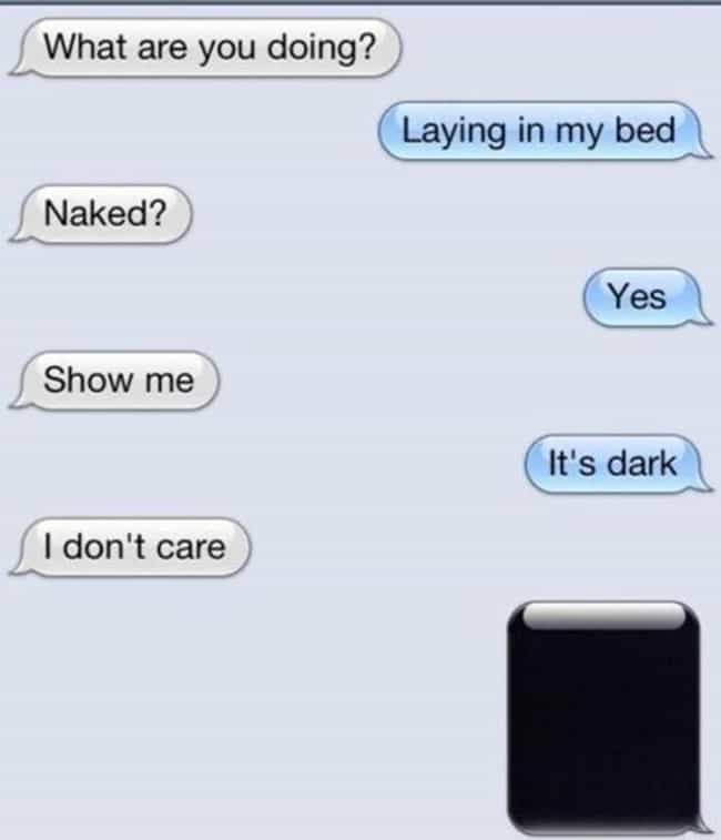 It's Dark, And She's Honest