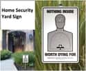 The Only Home Security System You Need on Random Hilarious Yard Signs You Wish Your Neighbors Had