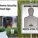 The Only Home Security System You Need on Random Hilarious Yard Signs You Wish Your Neighbors Had