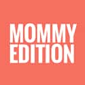 MommyEdition.com on Random Best Mommy Blogs