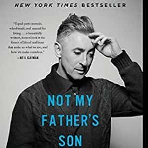 Not My Father's Son: a Memoir