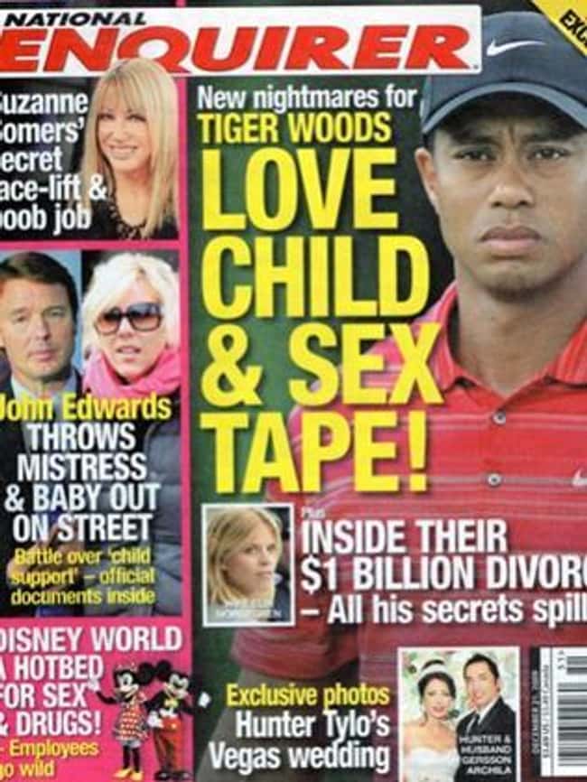 Tiger Woods's Shameful Sex Add is listed (or ranked) 10 on the list 17 Times the National Enquirer Broke Real News