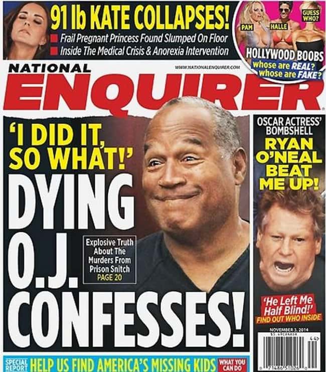 O.J. Simpson Publishes Juicy T is listed (or ranked) 17 on the list 17 Times the National Enquirer Broke Real News