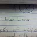 Abraham Lincoln Was a Spring Piggy on Random Funny Spelling Mistakes by Kids Who Don't Know Better
