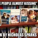 She owns at least one Nicolas Sparks book on Random Signs You're Dating A Basic B*tch
