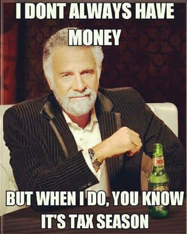Funny Memes That Will Get You Through Tax Season