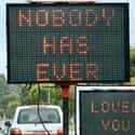 And You Thought the Text Message Break-Up was Rough on Random Funniest Electronic Signs on the Open Road