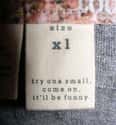 Size Matters on Random Funniest Clothing Tags