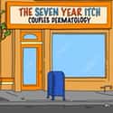 The Seven Year Itch, Couples Dermatology on Random Puns on Bob's Burgers