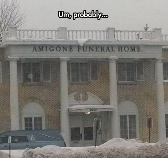 22 Morbidly Funny Funeral Home Signs
