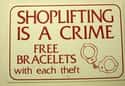 Free Bracelets! on Random Funny Shoplifter Warning Signs That Would Definitely Get Your Attention