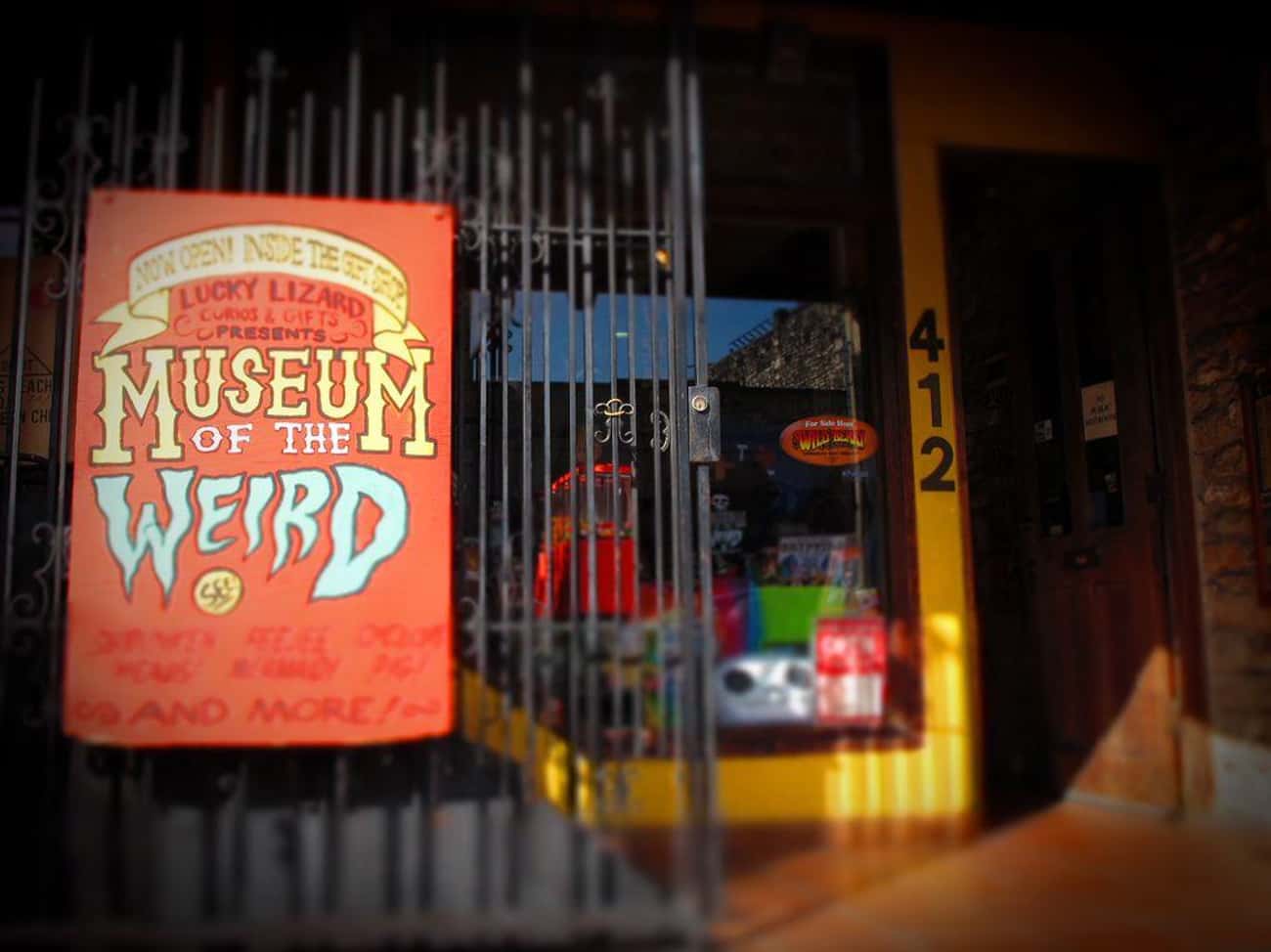 The Museum Of The Weird In Austin, TX