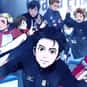 Yuri On Ice Opening 1- History... is listed (or ranked) 29 on the list The 100+ Best Anime Intros of All Time