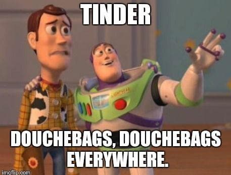 Tinder Memes That Are Way Too Real
