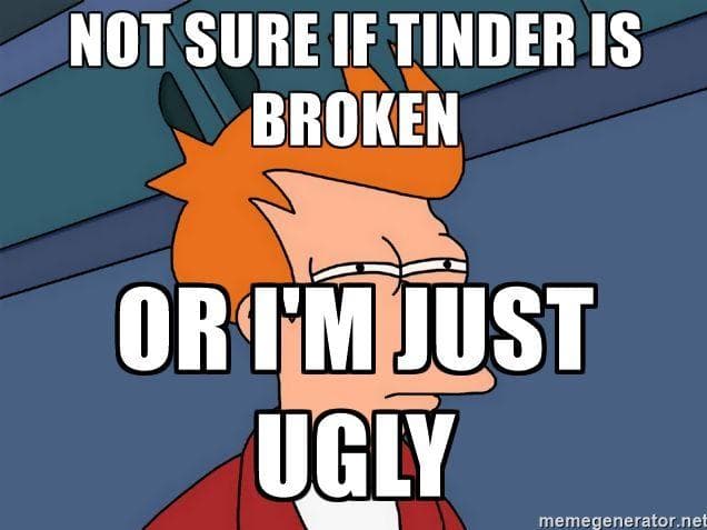 Tinder Memes That Are Way Too Real