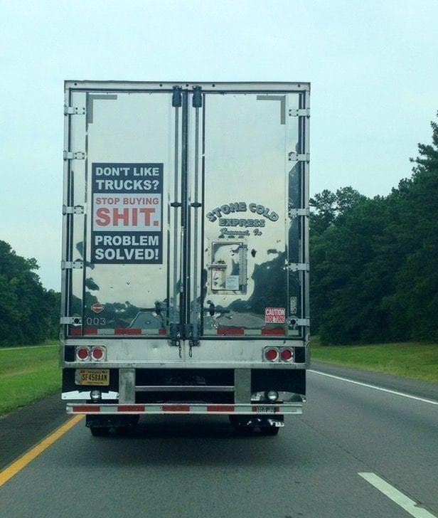 Random Funniest Trucker Signs Ever Spotted on the Open Road