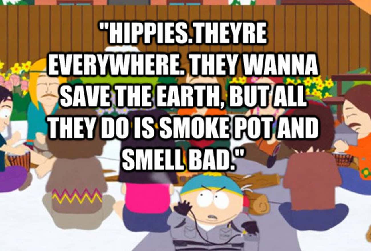 Cartman On Hippies