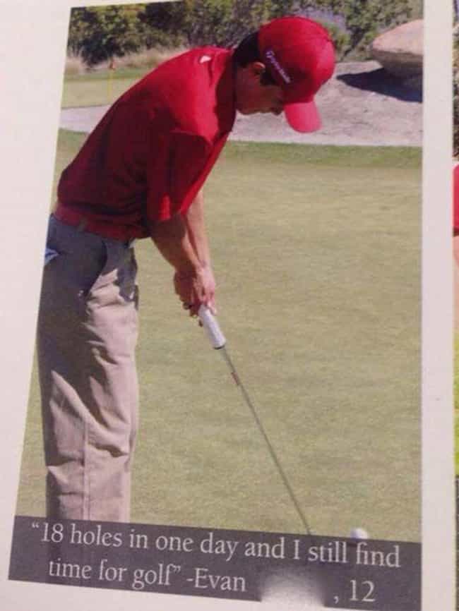The Next Tiger Woods? is listed (or ranked) 4 on the list 25 Oddly Sexual Yearbook Quotes
