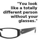 You Don't Say! on Random Spot-On Memes About Wearing Glasses