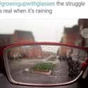 When It Rains, It Pours on Random Spot-On Memes About Wearing Glasses