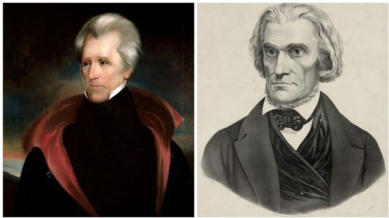 Andrew Jackson Literally Threatened To Kill His VP, John Calhoun