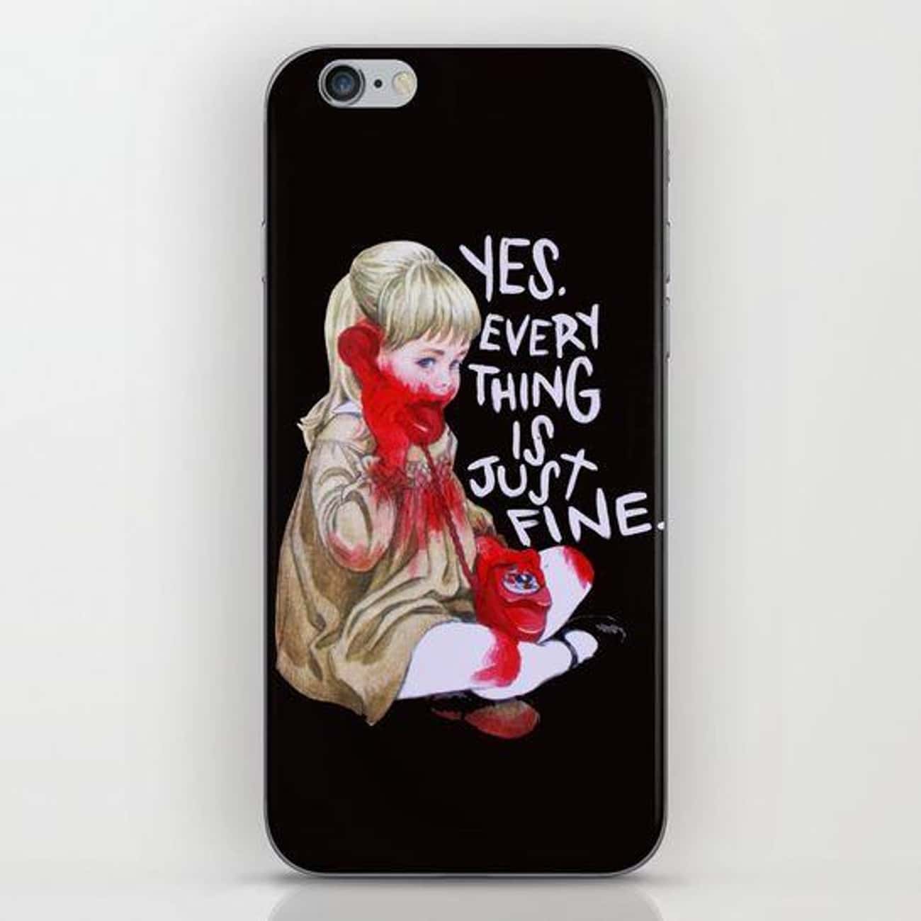 Everything Is Just Fine Phone Case