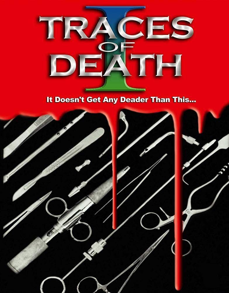 The Film 'Traces Of Death'