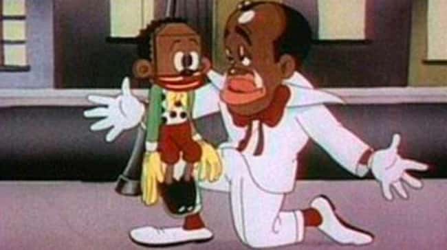In Many Cartoons, Black People is listed (or ranked) 8 on the list Horribly Racist Moments From Looney Tunes You Missed Growing Up