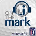 On the Mark Golf Podcast on Random Best Golf Podcasts