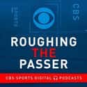 CBS Sports Roughing the Passer Podcast on Random Best NFL Football Podcasts