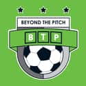 Beyond the Pitch on Random Best Soccer Podcasts