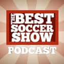 The Best Soccer Show on Random Best Soccer Podcasts