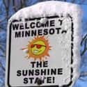Minnesota... The Sunshine State? on Random Hilarious Photos That Perfectly Describe Every American State