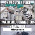 It's All Good In Wisconsin on Random Hilarious Photos That Perfectly Describe Every American State