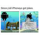 It's Getting Animated on Random Android Vs. iPhone Memes That Will Make You Laugh Out Loud Or Get Incredibly Angry