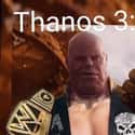 About To Open A Can Of Whoop-Ass On You on Random Best Thanos Edit Memes