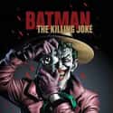 Batman: The Killing Joke   on Random Very Best DC Comics Movies