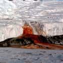 The Blood Falls Of Taylor Glacier on Random Creepiest Natural Wonders You Can Actually Visit