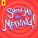 Show Me The Meaning! on Random Best Movie Podcasts