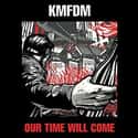 Our Time Will Come on Random Best KMFDM Albums