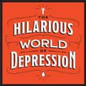The Hilarious World of Depression on Random Most Popular Comedy Podcasts Right Now