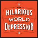The Hilarious World of Depression on Random Most Popular Comedy Podcasts Right Now
