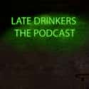 Late Drinkers The Podcast on Random Most Popular Comedy Podcasts Right Now