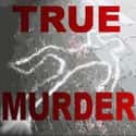 True Murder: The Most Shocking Killers in True Crime History and the Authors That Have Written About Them on Random Most Popular True Crime Podcasts Right Now
