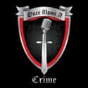 Once Upon A Crime | True Crime on Random Most Popular True Crime Podcasts Right Now
