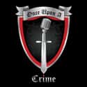 Once Upon A Crime | True Crime on Random Most Popular True Crime Podcasts Right Now