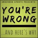 You're Wrong... And Here's Why on Random Most Popular Sports Podcasts Right Now