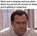 Sounds Suspicious on Random Memes For People Who Value Their Sleep Over Their Jobs